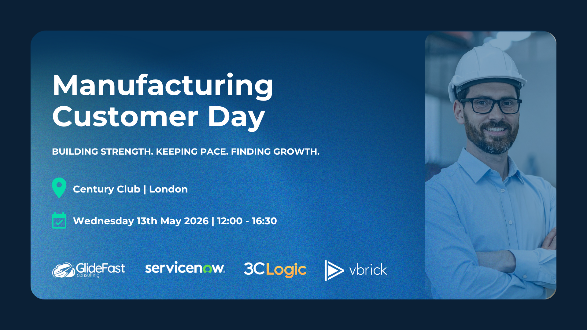 London: Manufacturing Customer Day London: Manufacturing Customer Day