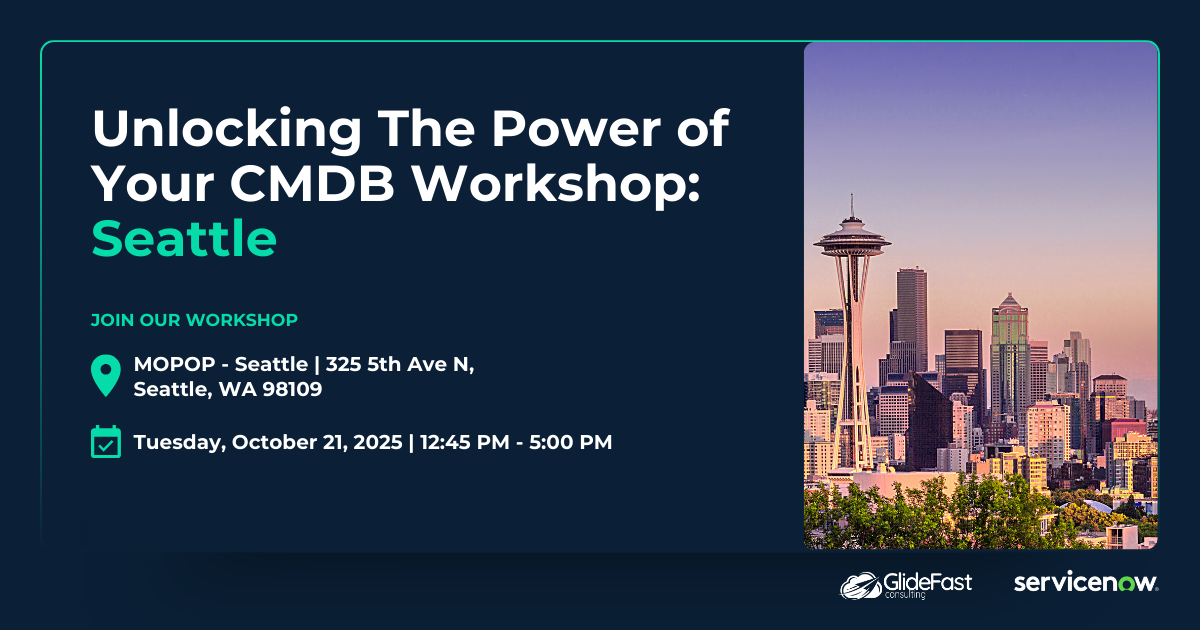 Unlock The Power of Your CMDB Workshop: Seattle