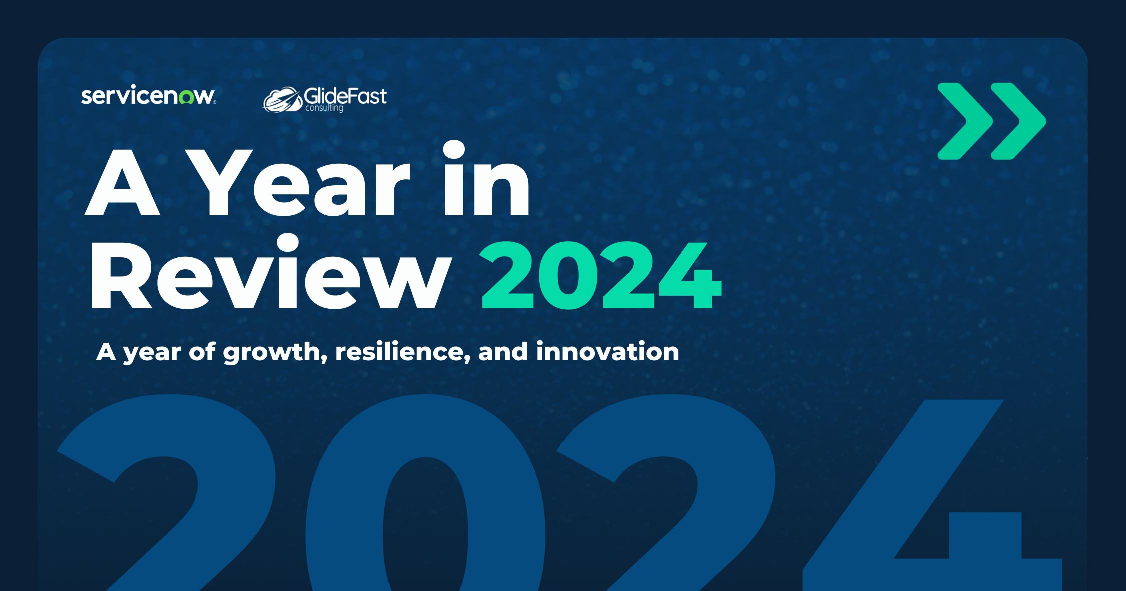 GlideFast Consulting: A Year in Review 2024