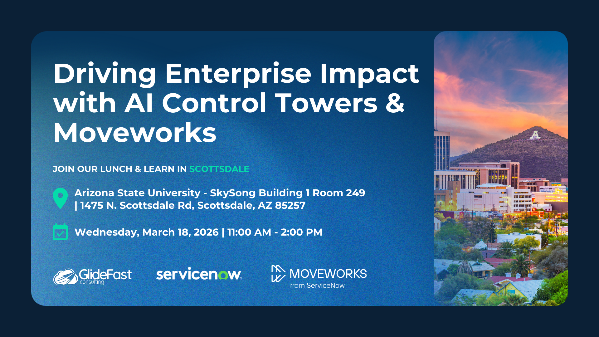 Arizona: Driving Enterprise Impact with AI Control Towers & Moveworks Arizona: Driving Enterprise Impact with AI Control Towers & Moveworks