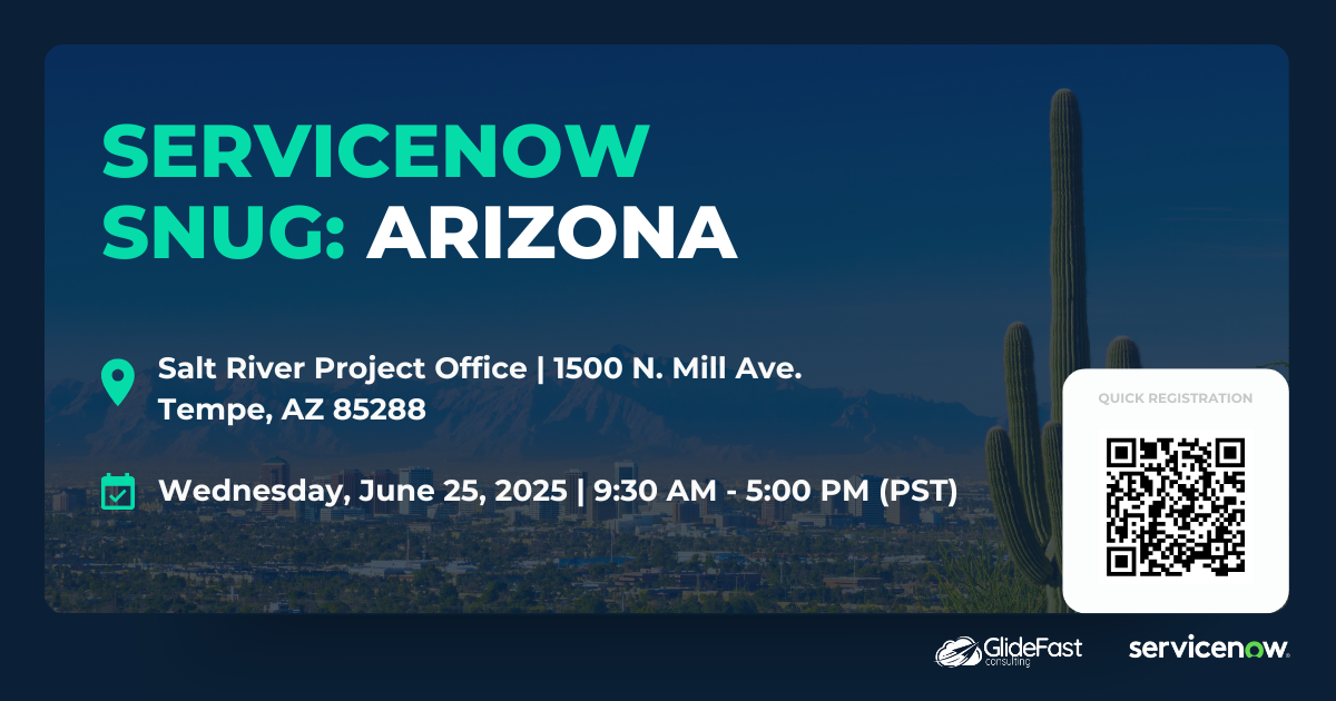 ServiceNow SNUG - Tempe, Arizona
