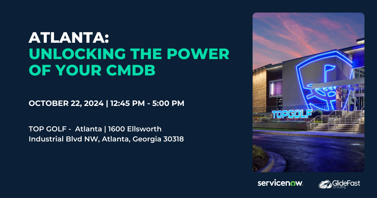 GlideFast CMDB Workshop | Atlanta