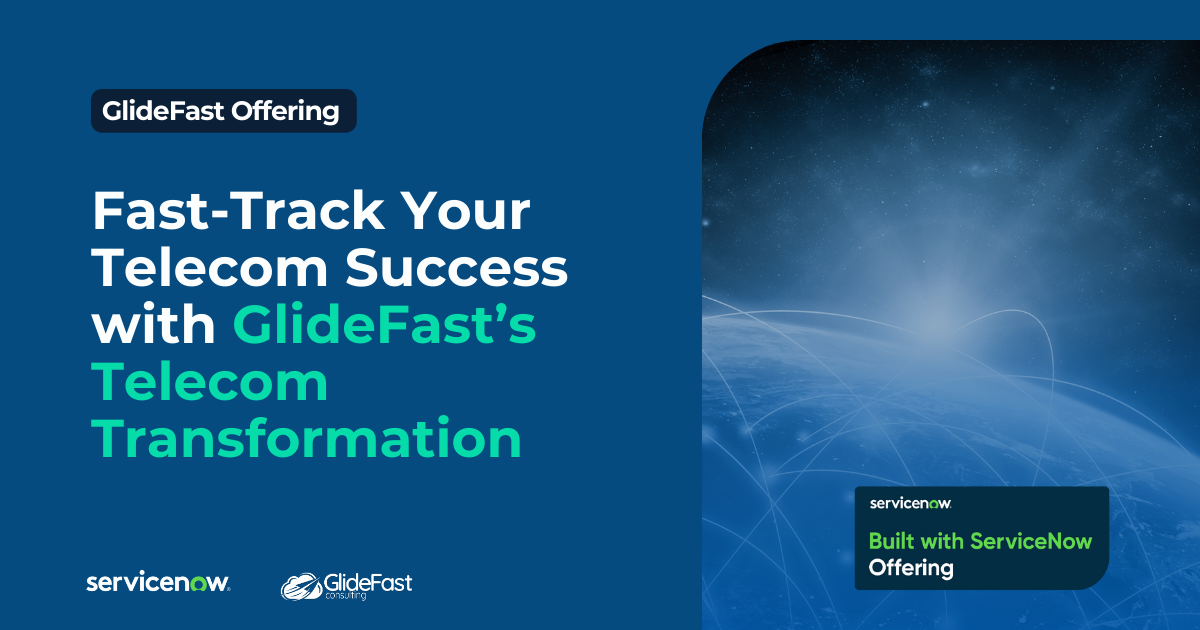 Fast-Track Your Telecom Success with GlideFast’s Telecom Transformation Offering