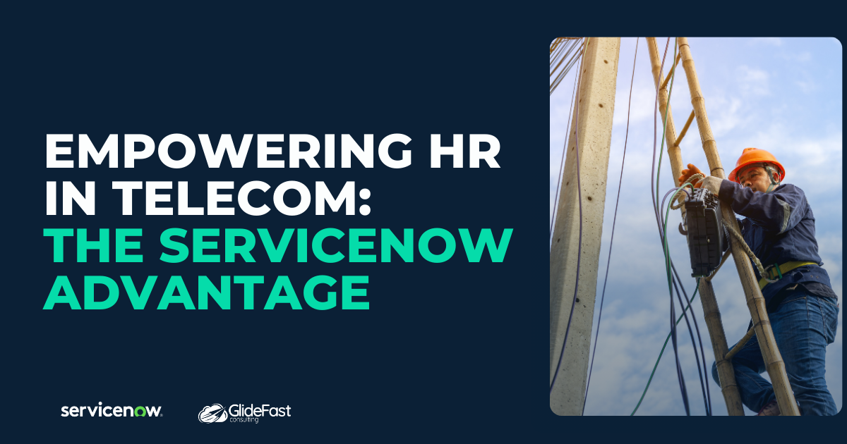 Empowering HR in Telecom: The ServiceNow Advantage