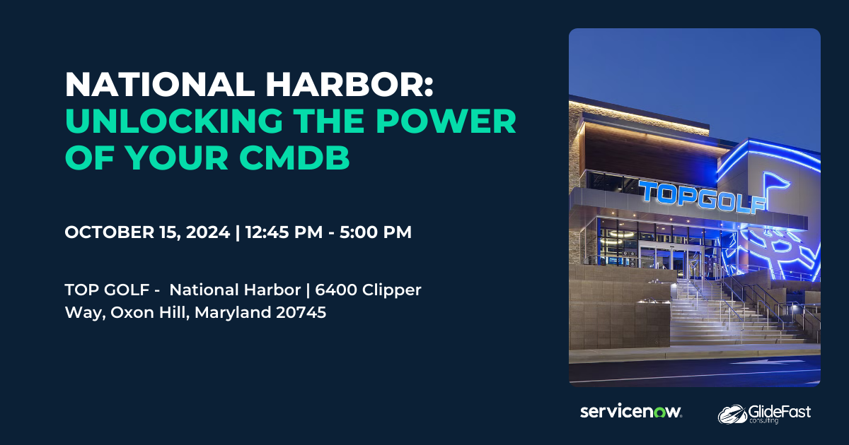 GlideFast CMDB Workshop | National Harbor GlideFast CMDB Workshop | National Harbor