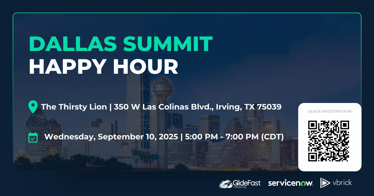 ServiceNow Summit - Dallas Happy Hour