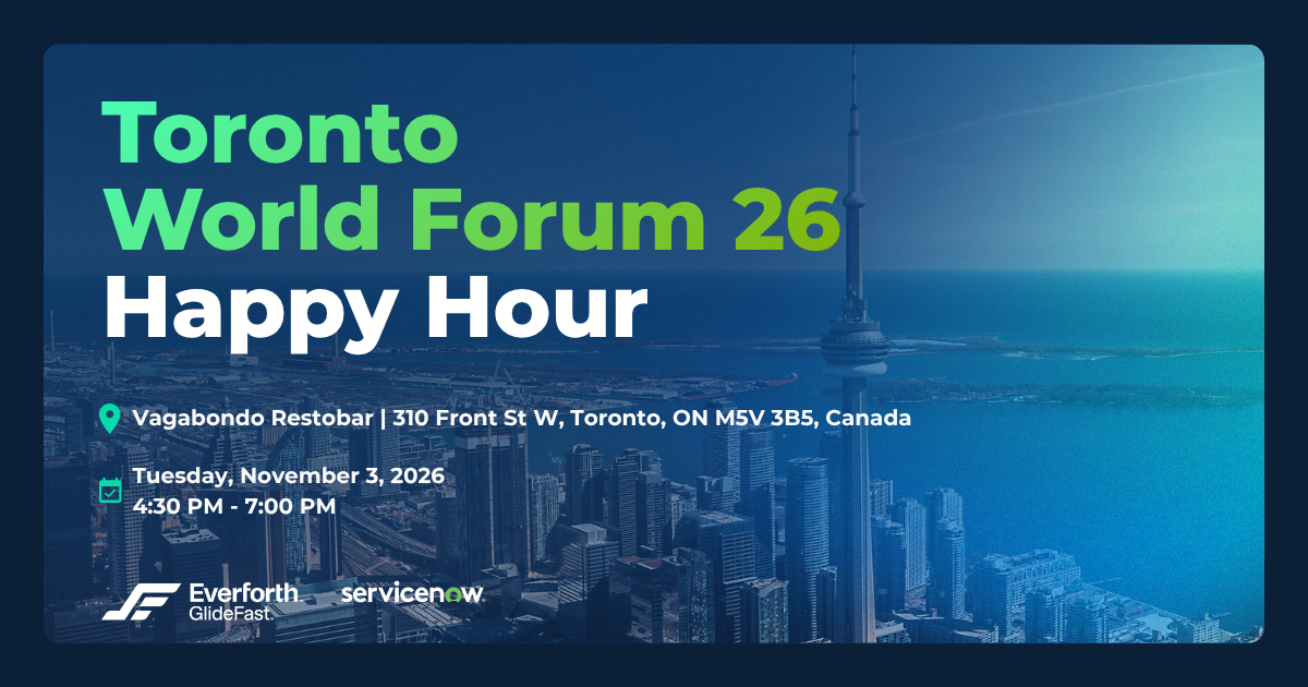 ServiceNow World Forum: Toronto Happy Hour