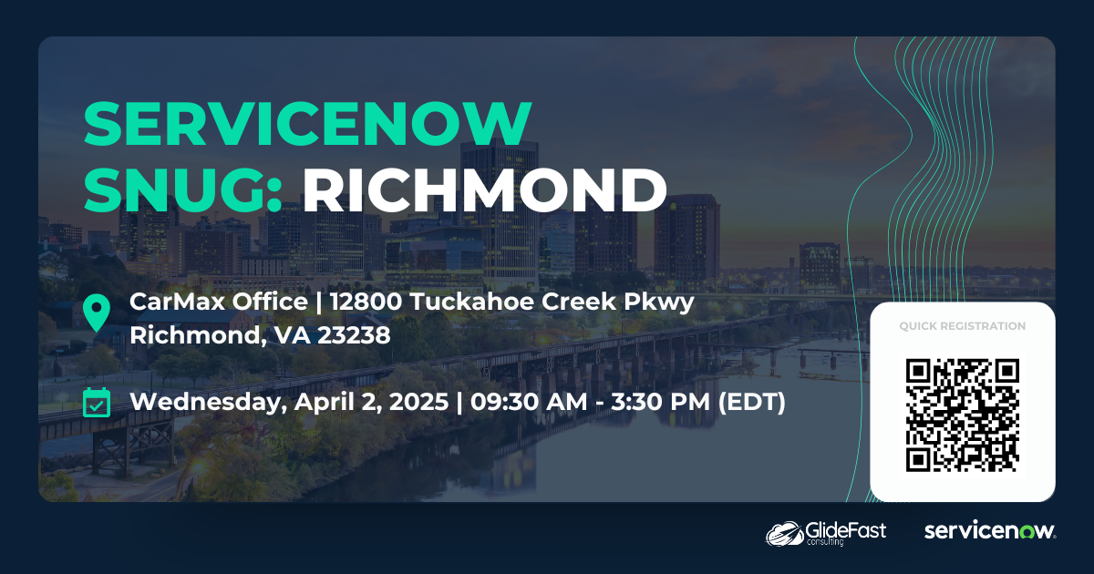 ServiceNow SNUG - Richmond ServiceNow SNUG - Richmond