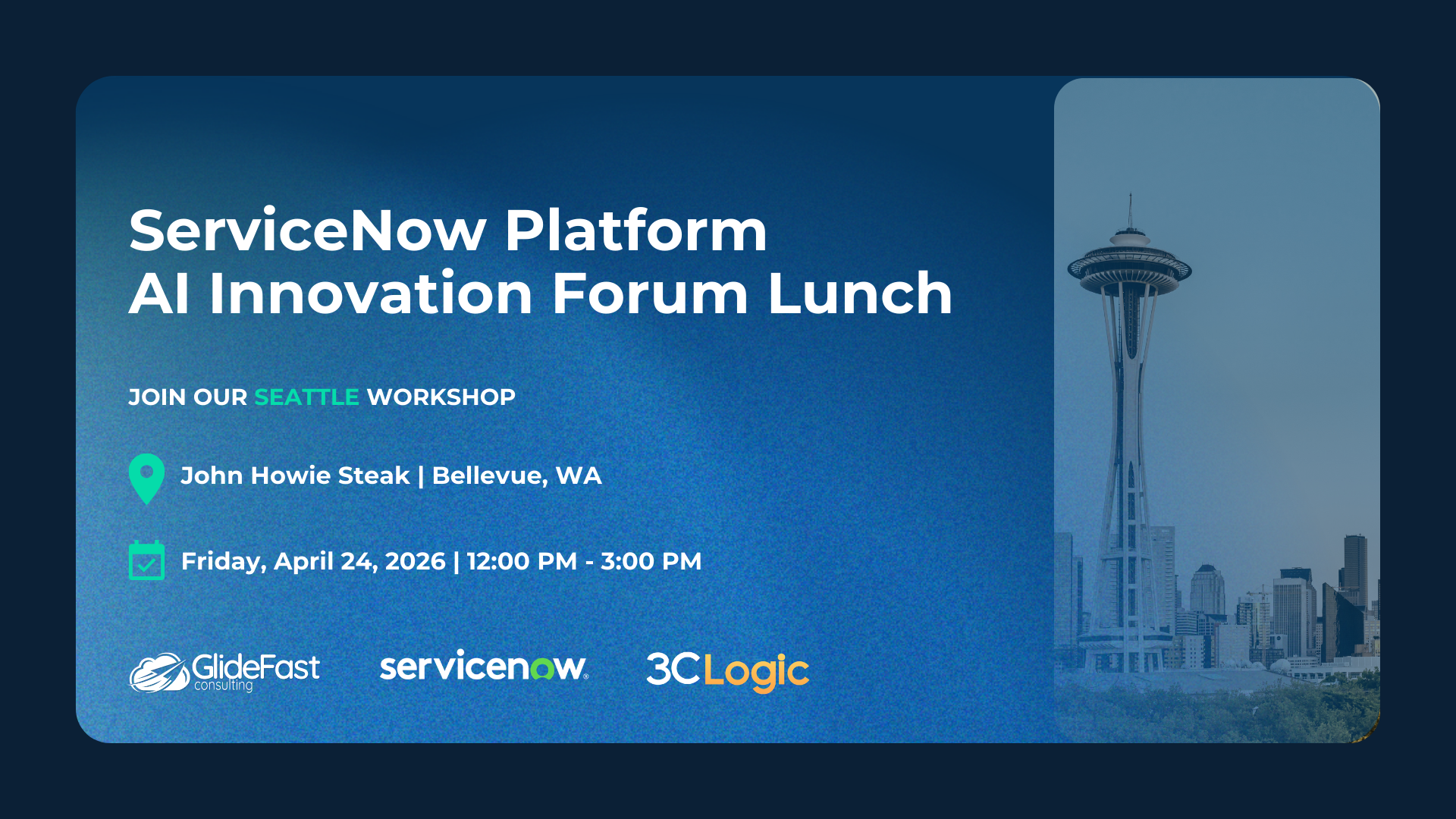 Seattle: ServiceNow Platform AI Innovation Forum Lunch