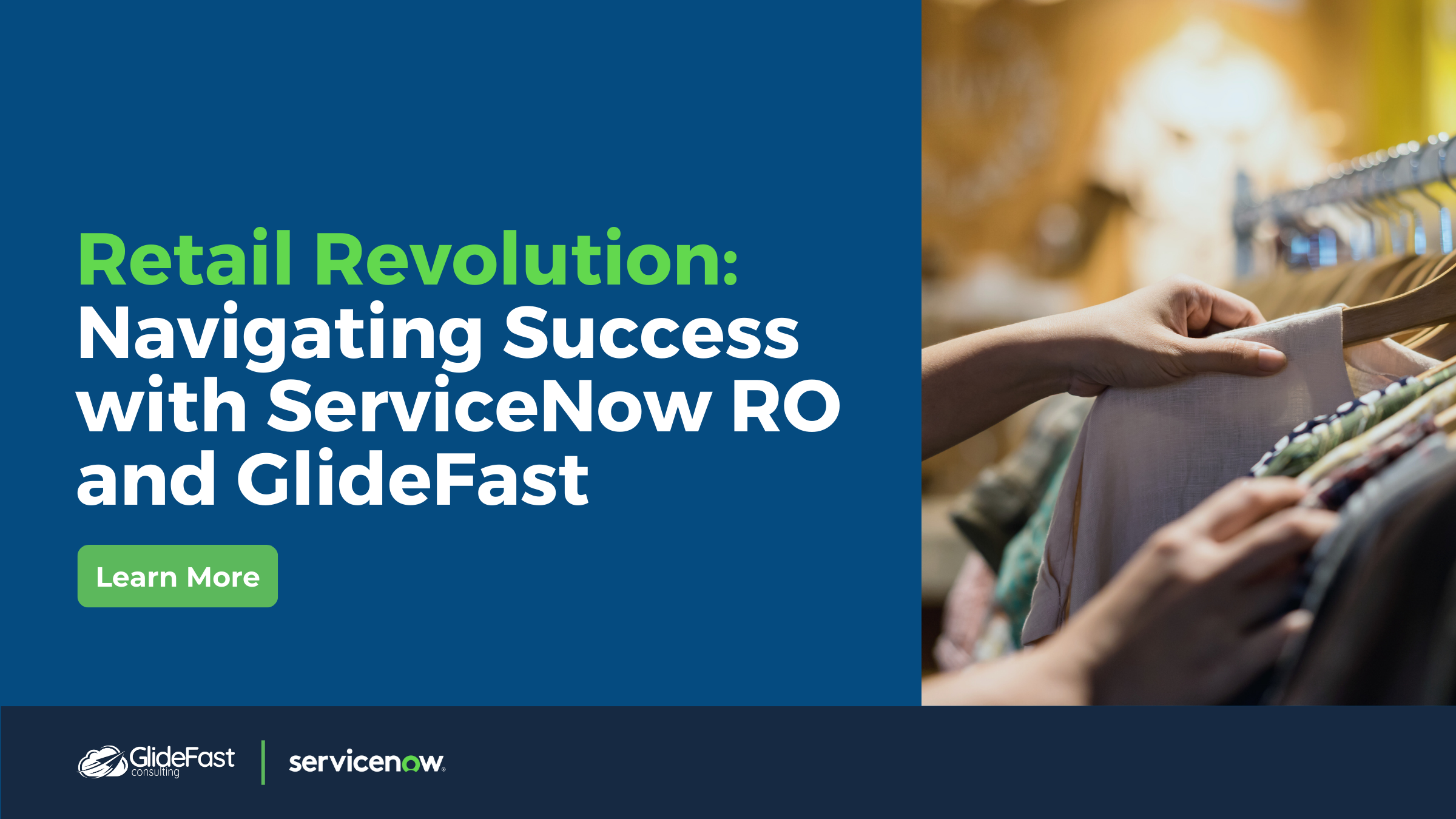 Retail Revolution: Navigating Success with ServiceNow RO and GlideFast