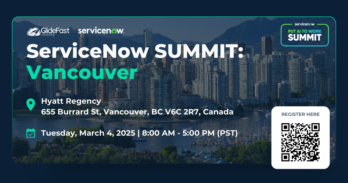 ServiceNow Summit - Vancouver ServiceNow Summit - Vancouver