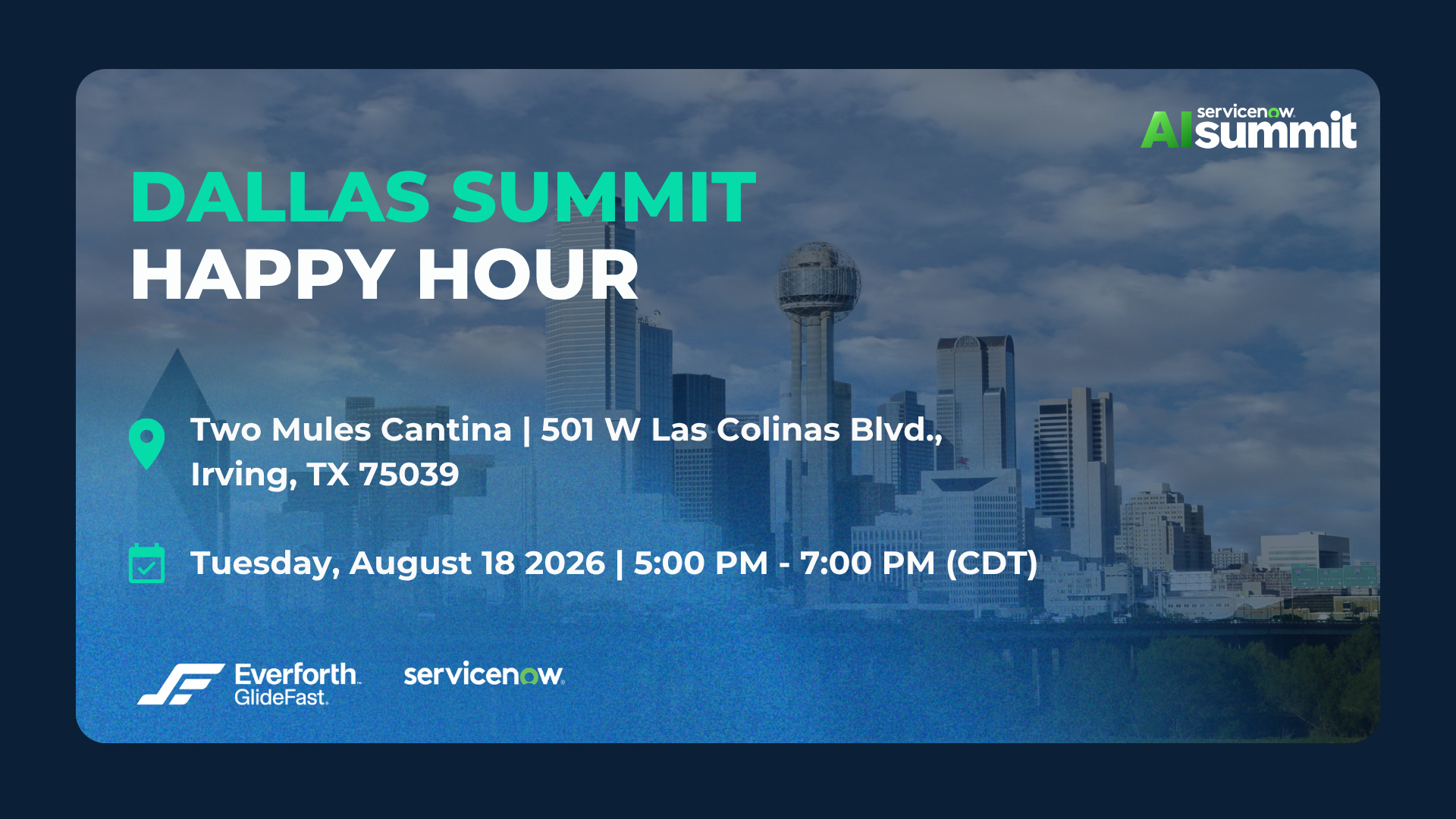 ServiceNow Summit: Dallas Happy Hour
