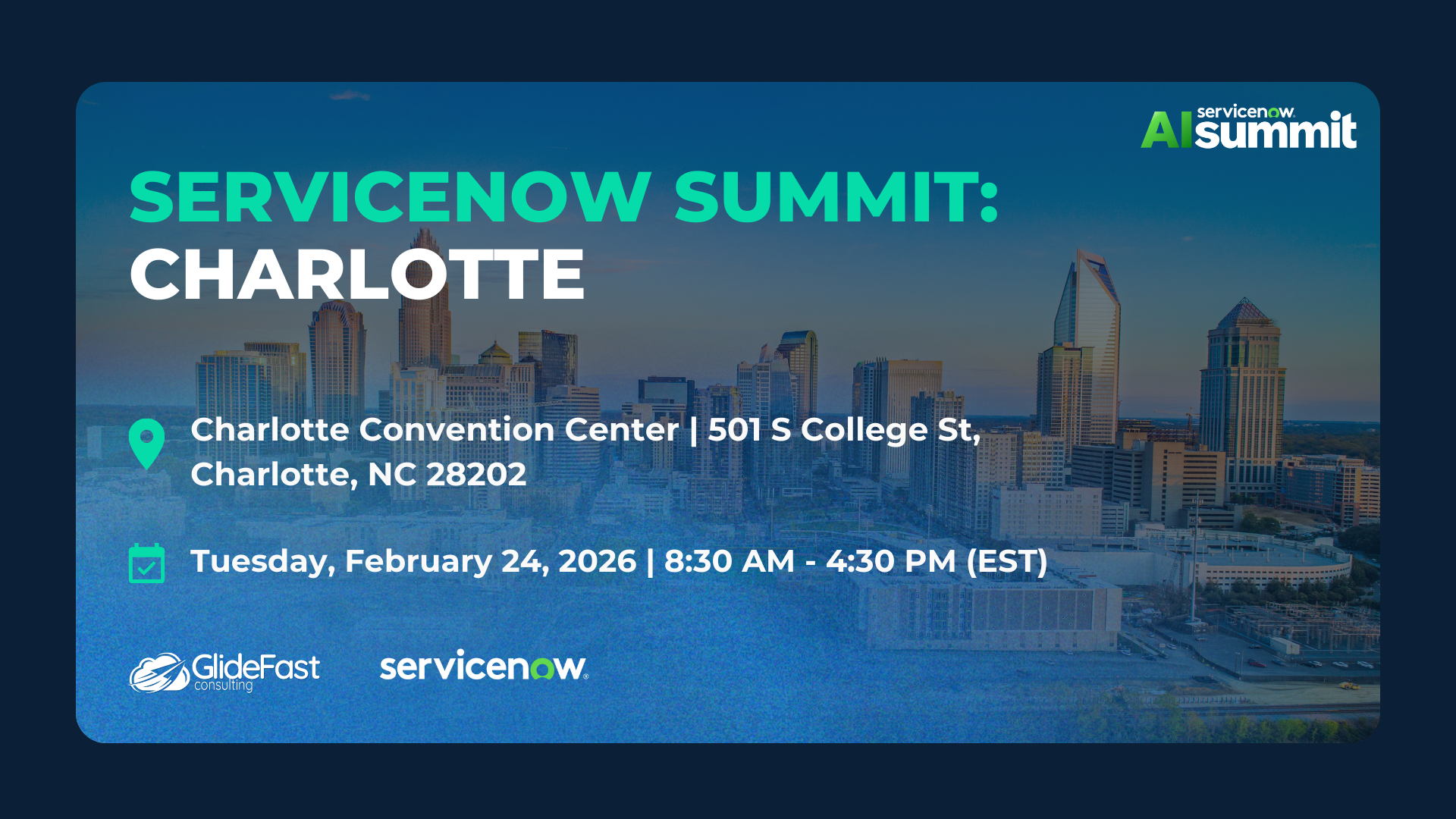 ServiceNow AI Summit: Charlotte ServiceNow AI Summit: Charlotte