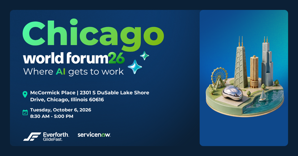 ServiceNow World Forum: Chicago
