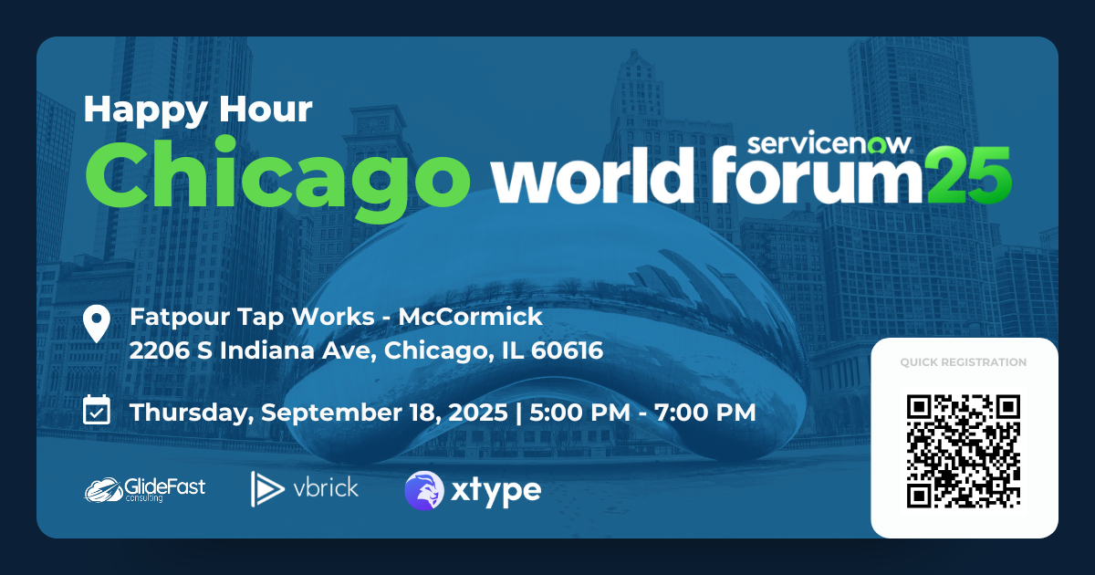 ServiceNow World Forum - Chicago Happy Hour