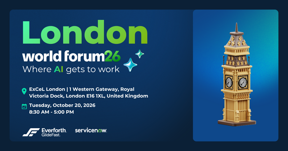 ServiceNow World Forum: London