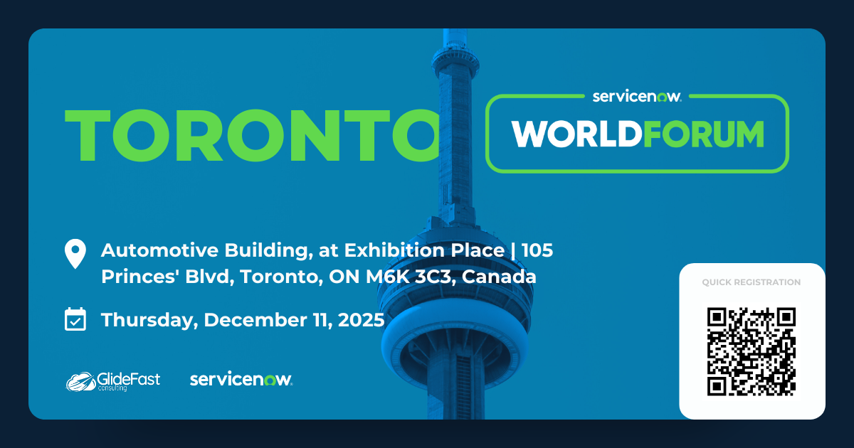 ServiceNow World Forum - Toronto